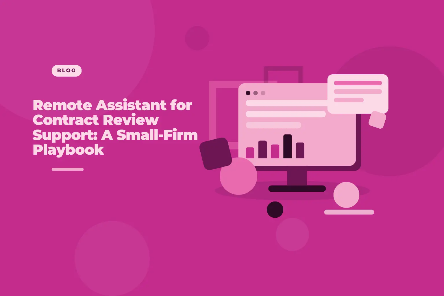 Remote assistant handling contract review support admin