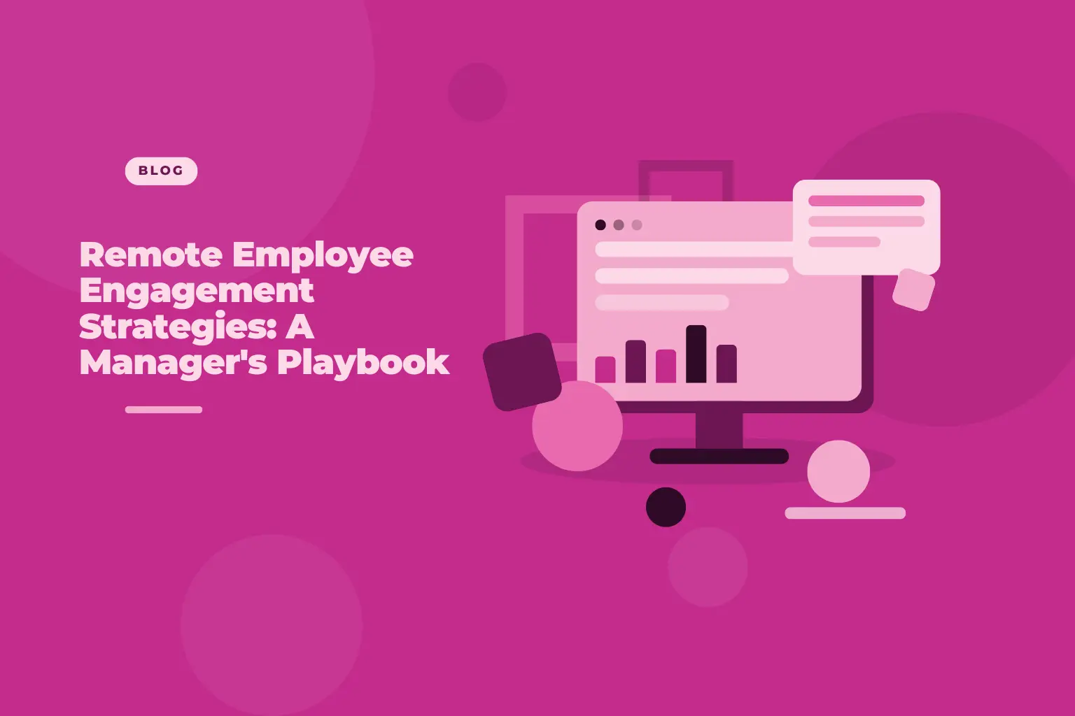 Manager building remote employee engagement strategies