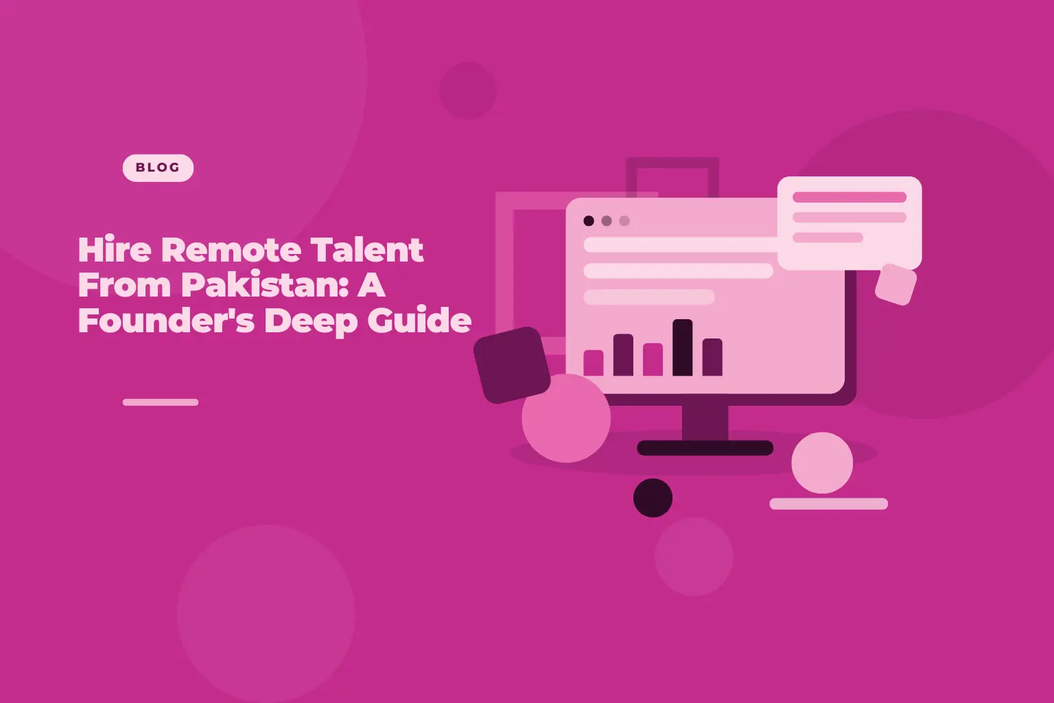 Founder hiring remote talent from Pakistan