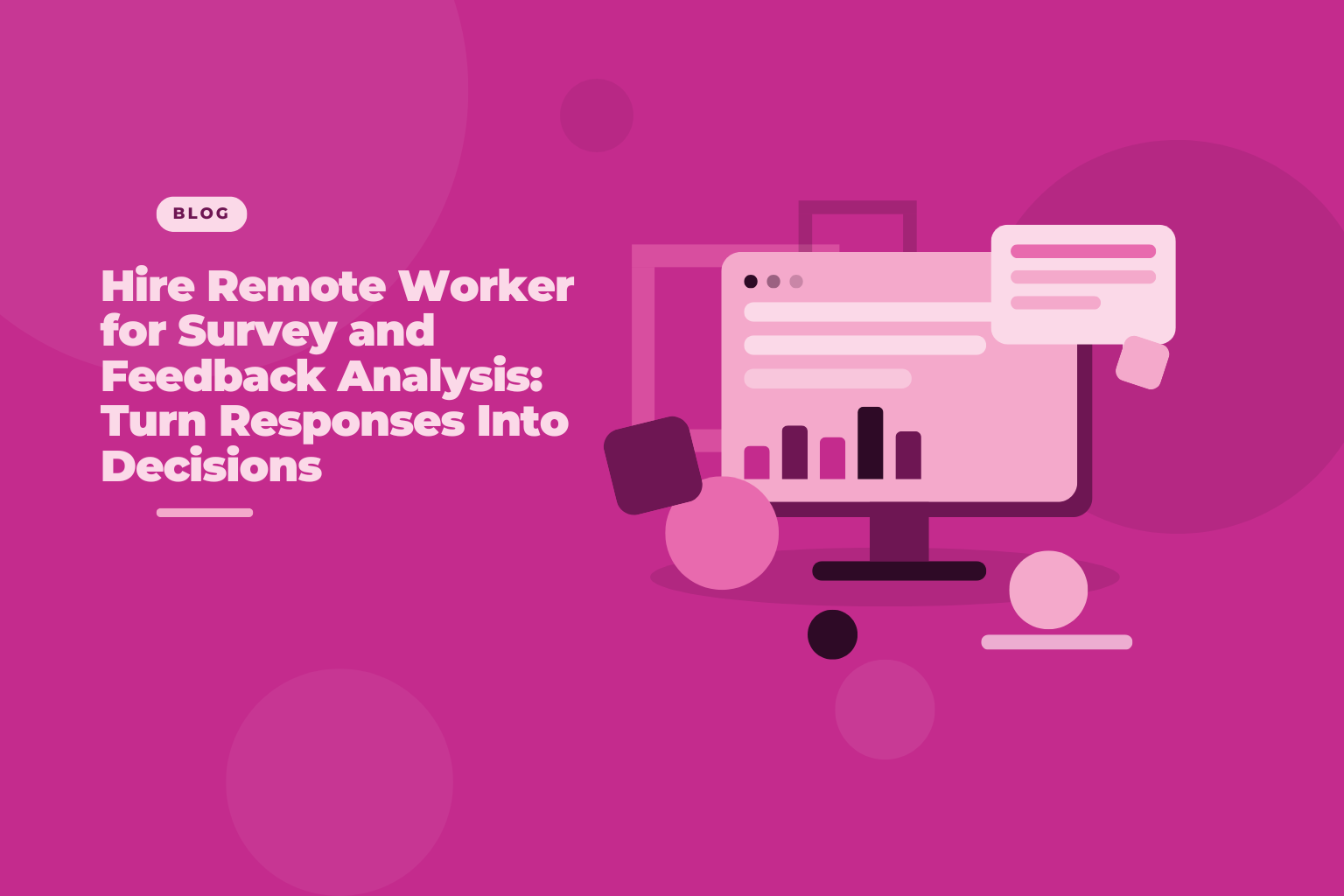 Remote worker analyzing survey and feedback responses